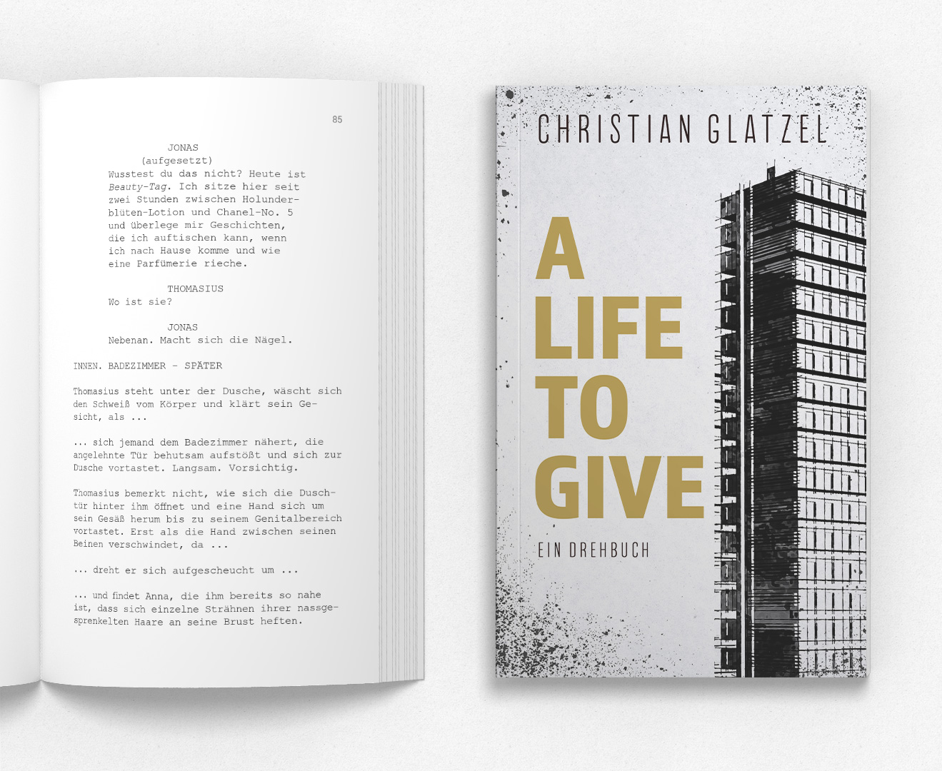 A LIFE TO GIVE – Drehbuch