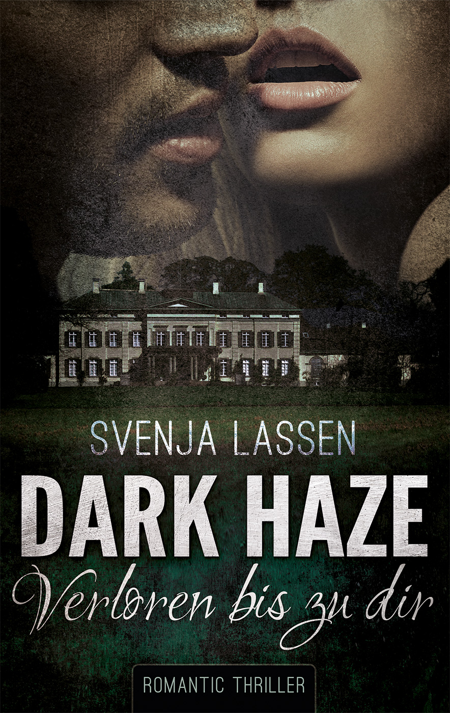 Dark Haze – Verloren bis zu dir