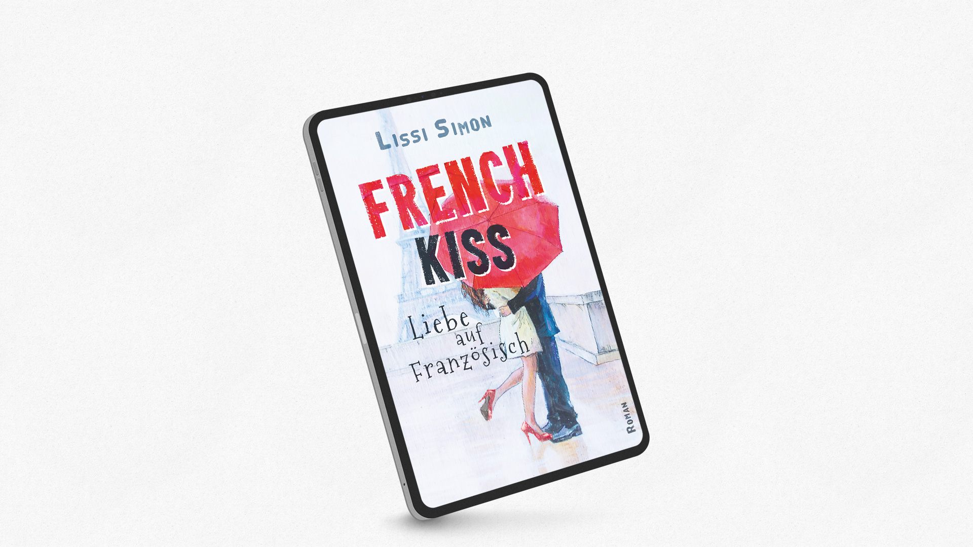 French Kiss – Liebe auf Französisch