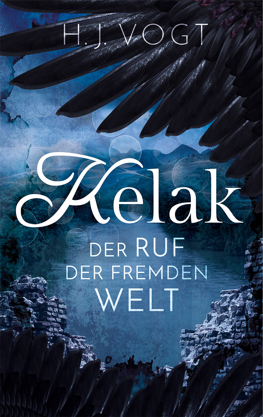 Kelak: Der Ruf der fremden Welt