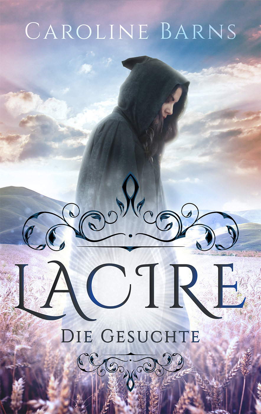 Lacire – Die Gesuchte