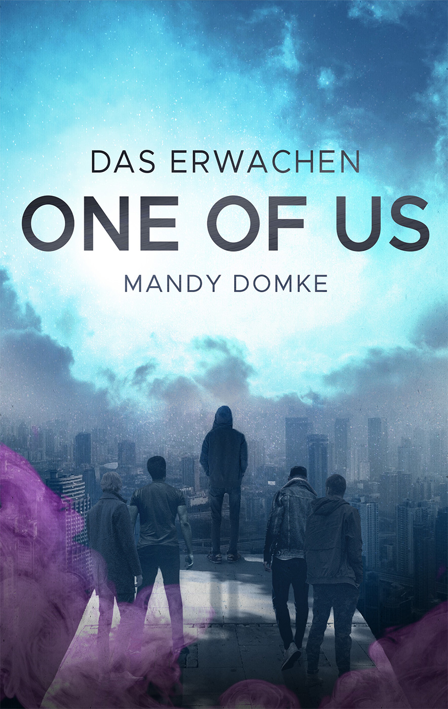 Das Erwachen – One of Us