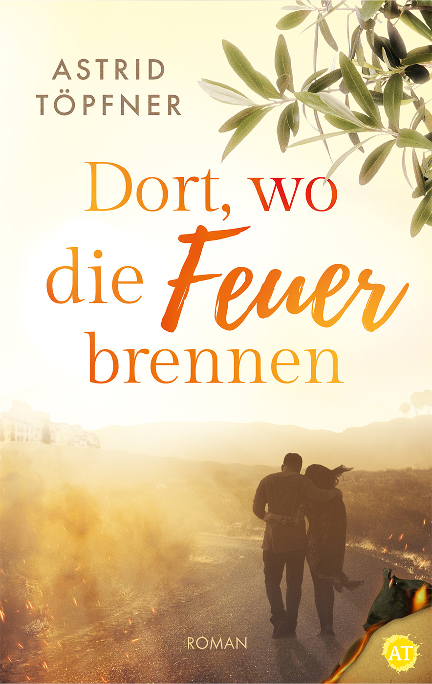 Dort, wo die Feuer brennen