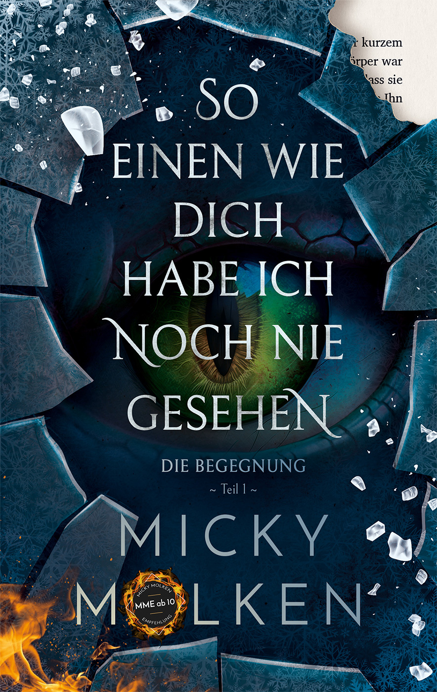 So einen wie dich habe ich noch nie gesehen