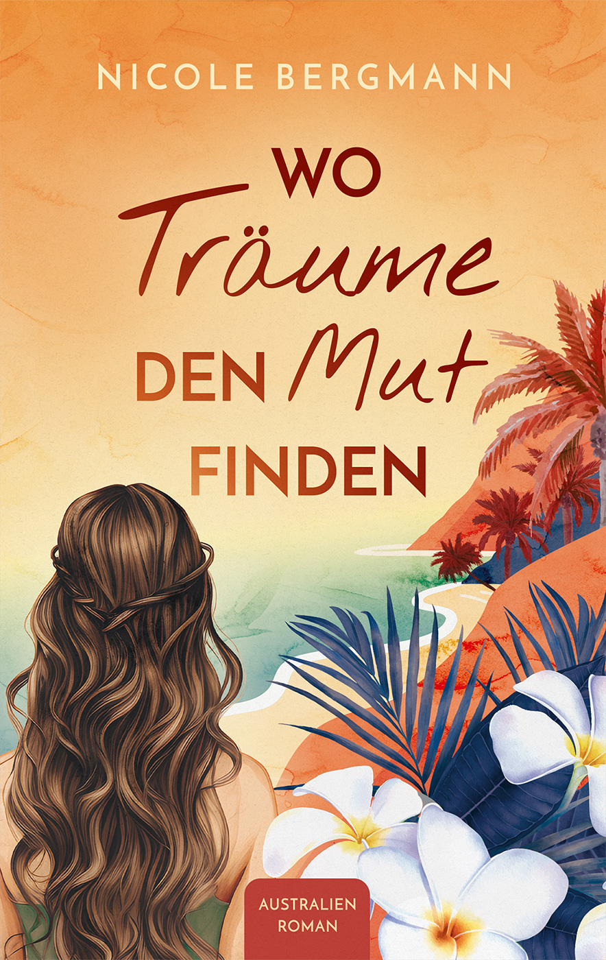 Wo Träume den Mut finden